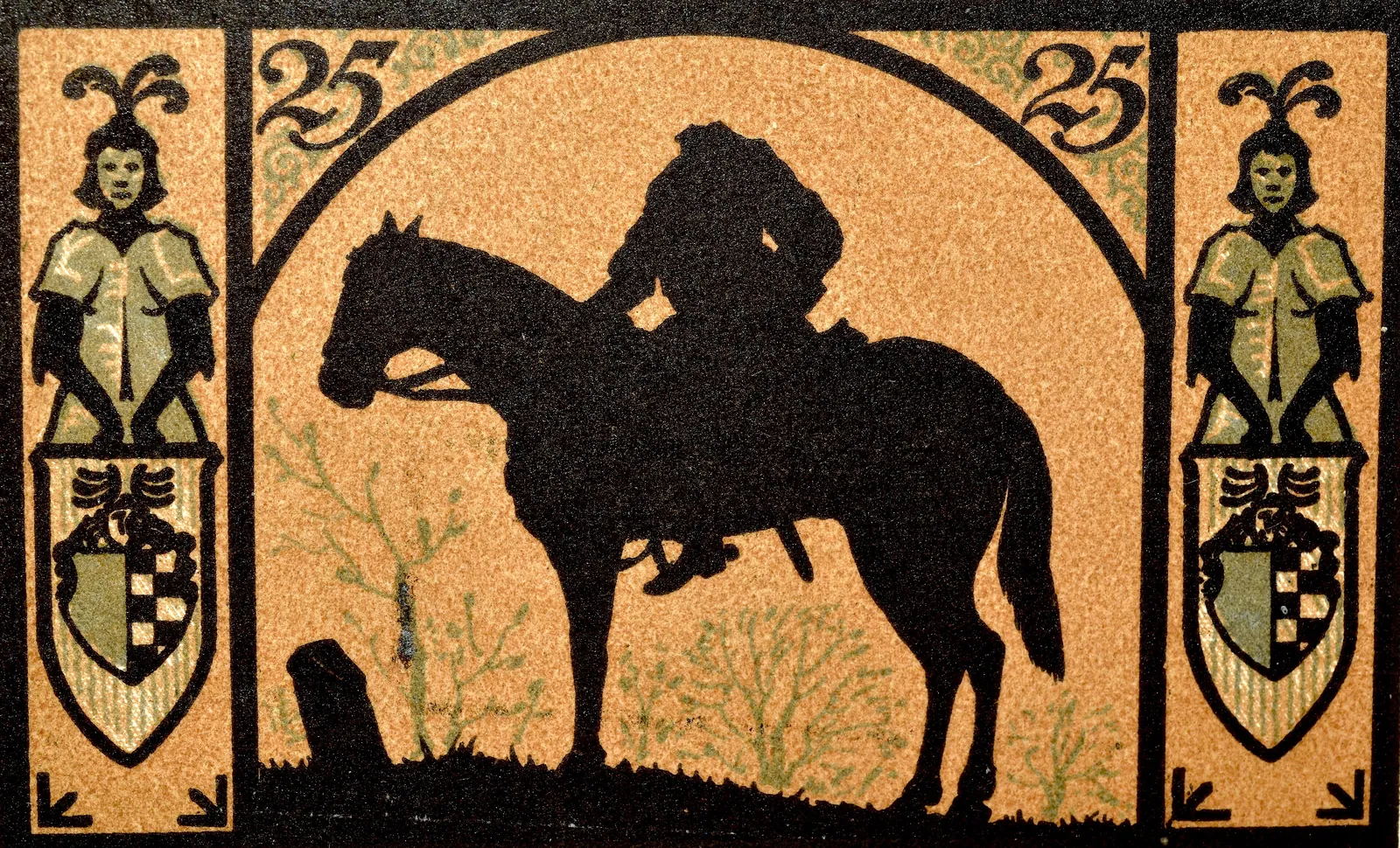A 1921 German emergency banknote printed in black, orange and green, showing the silhouette of a headless rider slumped on a standing horse under an arch, framed by two armoured figures holding coats of arms, with the number 25 in both top corners.